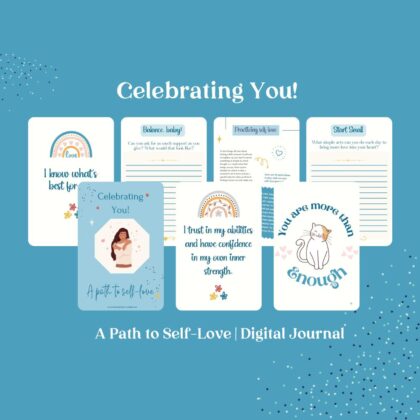 Celebrating You! A Path to Self-Love